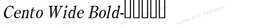 Cento Wide Bold字体转换
